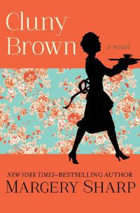 Cover image for Cluny Brown: A Novel