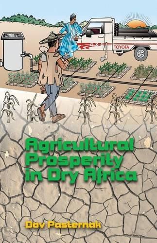 Cover image for Agricultural Prosperity in Dry Africa