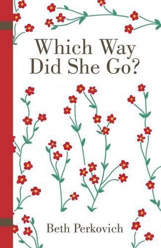 Cover image for Which Way Did She Go?