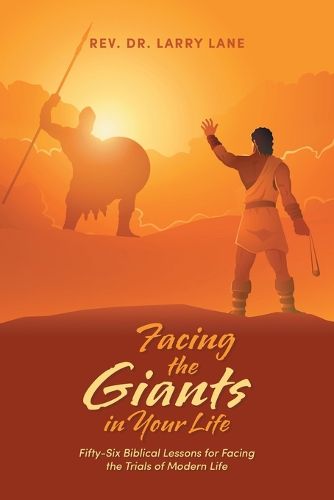 Cover image for Facing the Giants in Your Life
