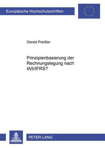 Cover image for Prinzipienbasierung Der Rechnungslegung Nach Ias/Ifrs?