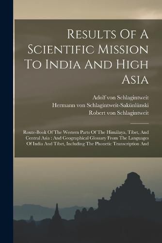 Cover image for Results Of A Scientific Mission To India And High Asia