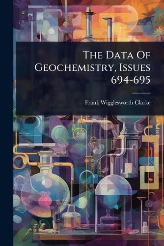 Cover image for The Data Of Geochemistry, Issues 694-695