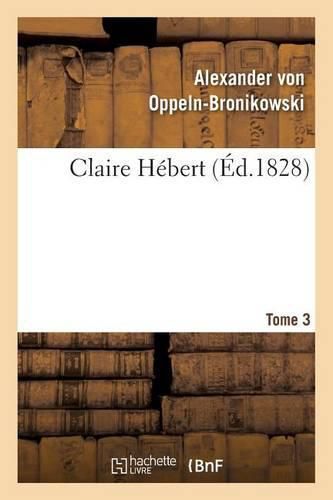 Cover image for Claire Hebert. Tome 3