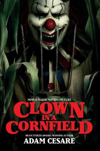 Cover image for Clown in a Cornfield Movie Tie-in Edition