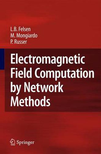 Cover image for Electromagnetic Field Computation by Network Methods