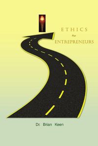 Cover image for Ethics for Entrepreneurs