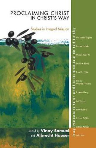 Cover image for Proclaiming Christ in Christ's Way