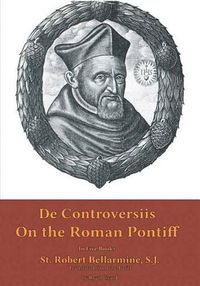 Cover image for On the Roman Pontiff: In Five Books