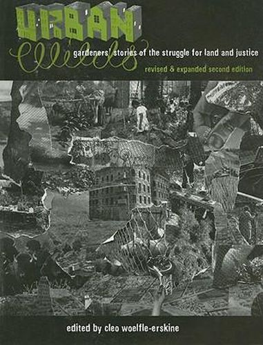 Cover image for Urban Wilds: Gardeners' Stories of the Struggle for Land and Justice