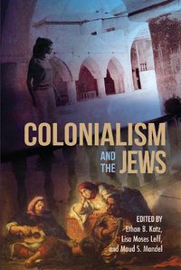 Cover image for Colonialism and the Jews