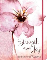 Cover image for STRENGTH AND JOY: A 365-Day Devotional Journal