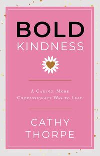 Cover image for Bold Kindness