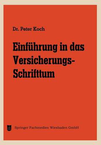 Cover image for Einfuhrung in Das Versicherungs-Schrifttum