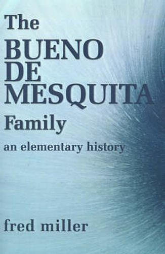 Cover image for The Bueno de Mesquita Family: An Elementary History