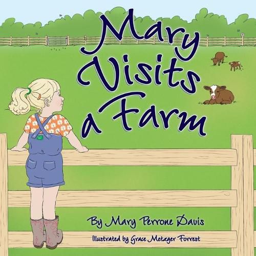 Mary Visits A Farm