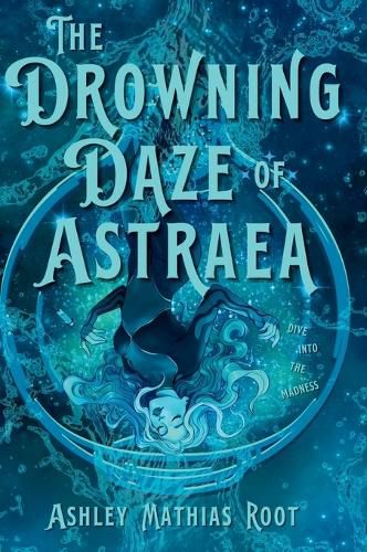 Cover image for The Drowning Daze of Astraea