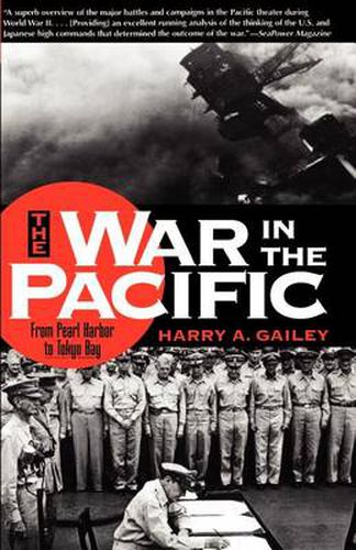 War in the Pacific: From Pearl Harbor to Tokyo Bay