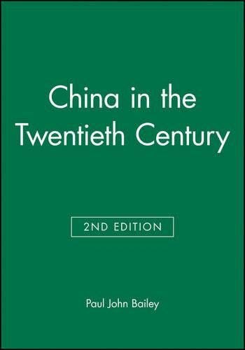 China in the Twentieth Century