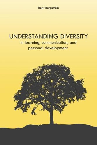 Cover image for Understanding Diversity: in Learning, Communication, and Personal Development