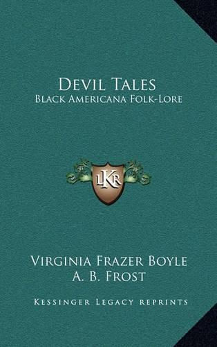 Cover image for Devil Tales: Black Americana Folk-Lore