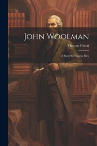 Cover image for John Woolman