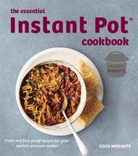 Cover image for The Essential Instant Pot Cookbook