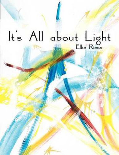 Cover image for It's All about Light