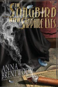 Cover image for The Songbird With Sapphire Eyes