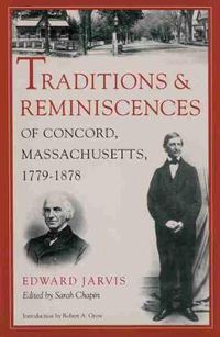 Cover image for Traditions and Reminiscences of Concord, Massachusetts, 1779-1878