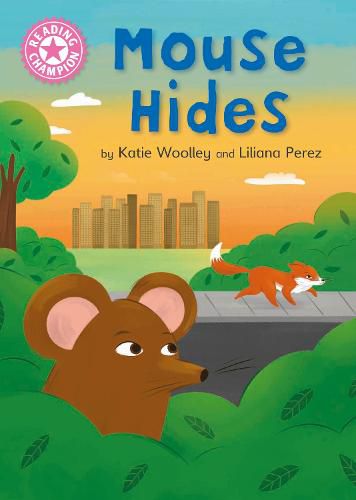 Reading Champion: A Hidden Mouse: Independent Pink 1b