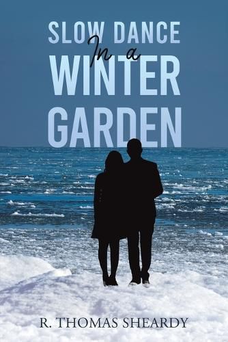 Cover image for Slow Dance in a Winter Garden