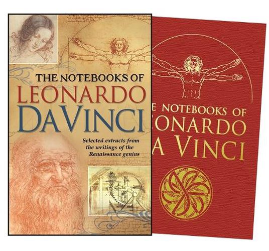 Cover image for The Notebooks of Leonardo Da Vinci: Selected Extracts from the Writings of the Renaissance Genius