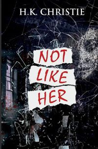 Cover image for Not Like Her