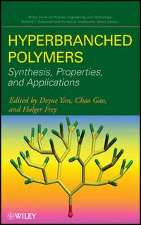 Cover image for Hyperbranched Polymers: Synthesis, Properties, and Applications