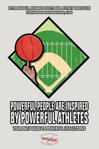 Cover image for Powerful People Are Inspired by Powerful Athletes