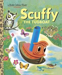 Cover image for Scuffy the Tugboat and His Adventures Down the River (Little Golden Book)
