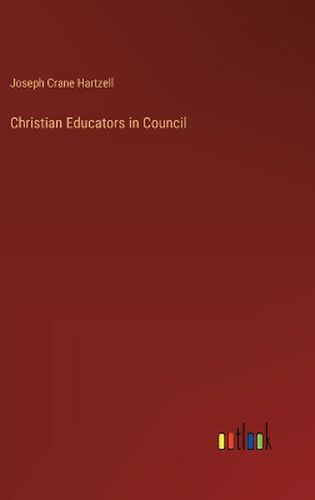 Christian Educators in Council