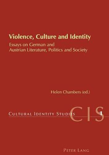 Cover image for Violence, Culture and Identity