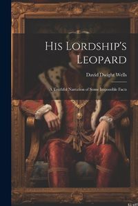 Cover image for His Lordship's Leopard