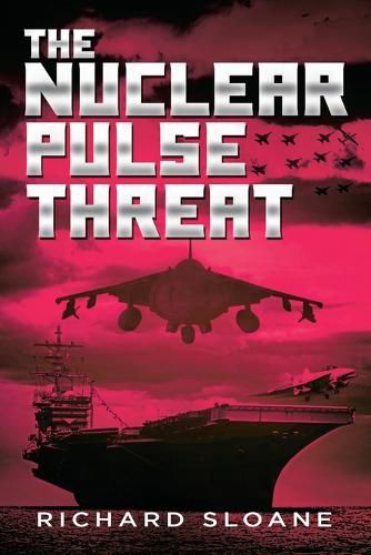 Cover image for The Nuclear Pulse Threat