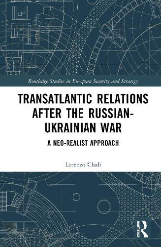 Cover image for Transatlantic Relations after the Russian-Ukrainian War