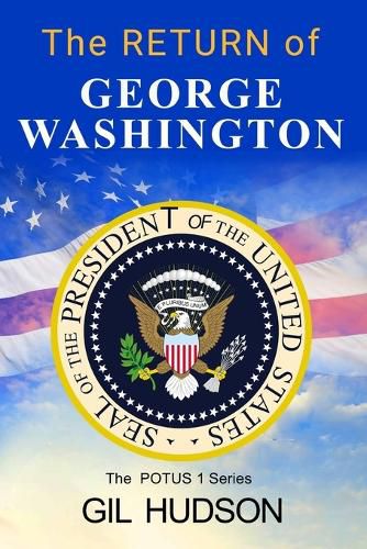 Cover image for The Return of George Washington