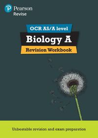 Cover image for Pearson REVISE OCR AS/A Level Biology Revision Workbook: for home learning, 2022 and 2023 assessments and exams