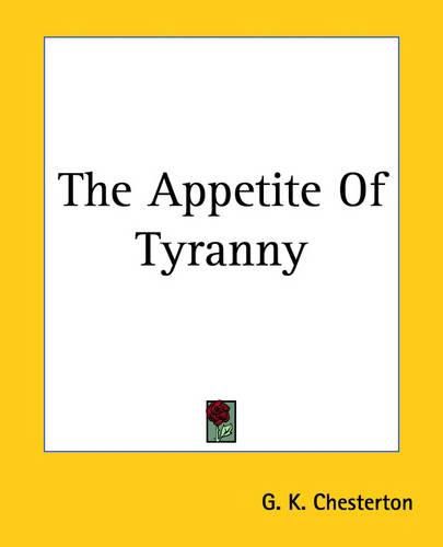 Cover image for The Appetite Of Tyranny