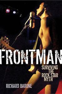 Cover image for Frontman: Surviving the Rock Star Myth