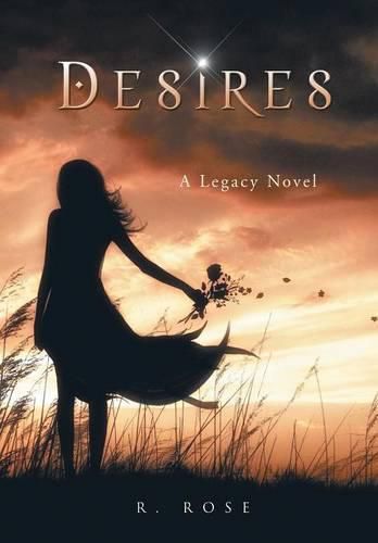 Cover image for Desires: A Legacy Novel