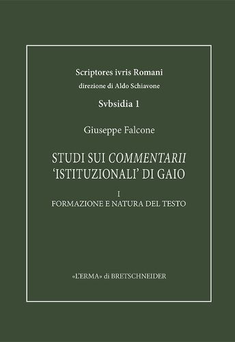 Cover image for Studi Sui Commentarii 'Istituzionali' Di Gaio. I