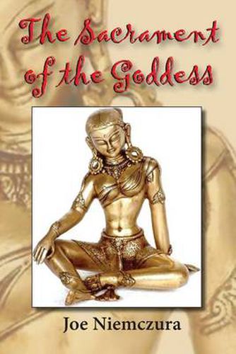Cover image for The Sacrament of the Goddess