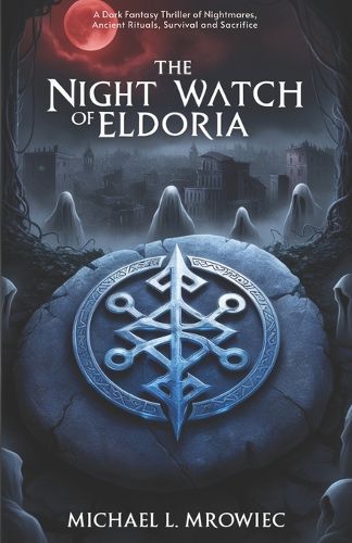 Cover image for The Night Watch of Eldoria